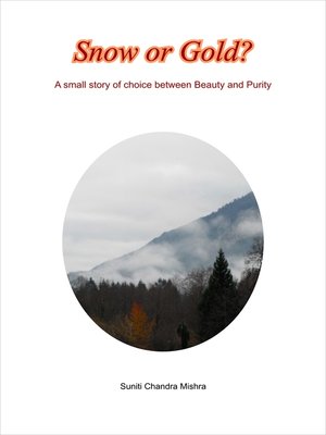 cover image of Snow or Gold